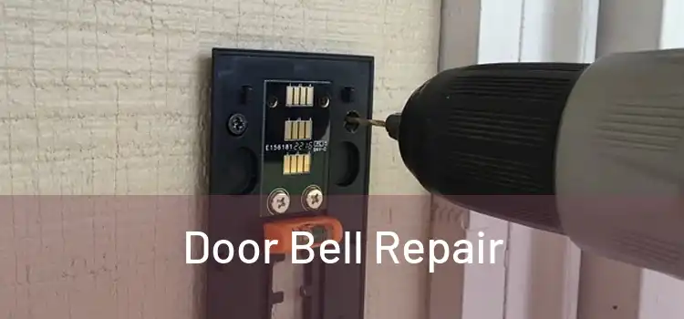 Door Bell Repair